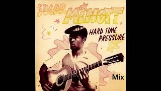 Reggae  Sugar Minott Hard Time Pressure Mix