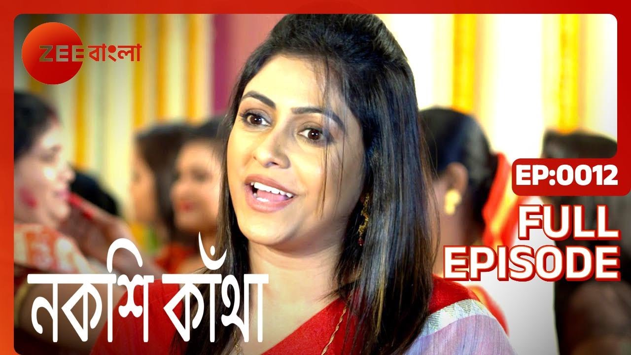 EP 12 - Накши Кантха - Индийское бенгальское телешоу - Же Бангла