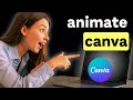 How to Animate on Canva