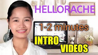 Hellorache- My Intro Videos