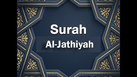 45 #Surah Al-Jathiyah (سورة الجاثية) Shaikh Mishary Bin Rashid Alafasy (with urdu translation)