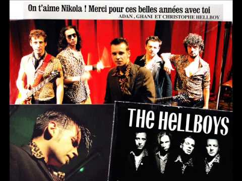 The Hellboys — The Hellboys (Nikola Acin), "Mutant Love" (2006, album "Mutant Love" • produit par Yarol Poupaud).