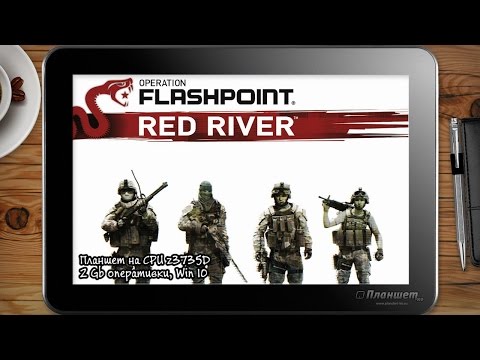 ИГРЫ НА WINDOWS ПЛАНШЕТЕ / Operation Flashpoint Red river / on tablet pc game playing test gameplay