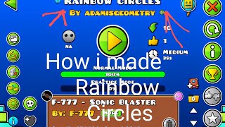 How i made Rainbow Circles