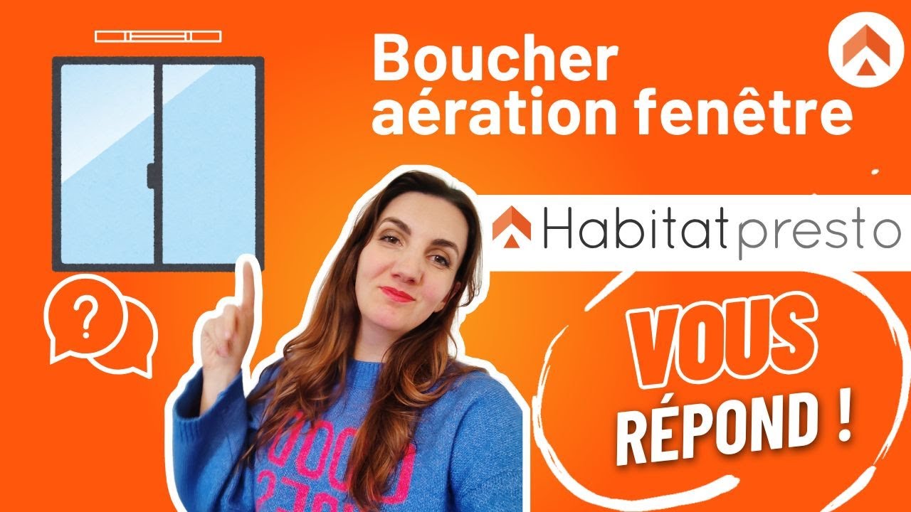 Boucher Aération Fenêtre Habitatpresto vous répond ! 💨🪟 YouTube — free download