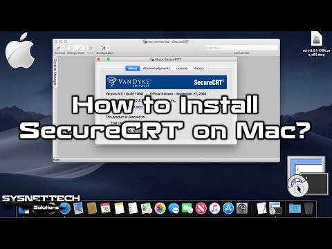 Mac Üzerinde SecureCRT Kurulumu | macOS Mojave + macOS High Sierra | SYSNETTECH Solutions