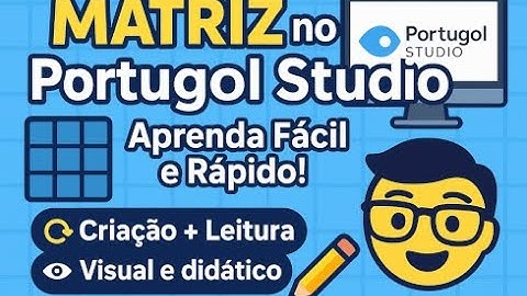 🧠 Aula14 - Matrizes no Portugol Studio: Criação e Leitura Sem Mistérios!