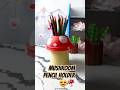 Pinterest inspired Mushroom Pencil holder 😍🍄#viral #diy #craft #pencilholder #shorts