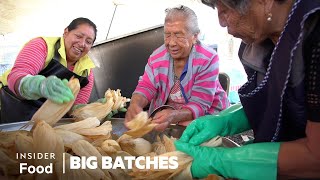 How 60,000 Tamales Are Made For The Junta In Mexico | Big Batches | Insider Food