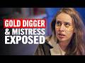 A Mistress And a Gold Digger Betray The Men Who Trusted Them… But The Truth Changes Everything