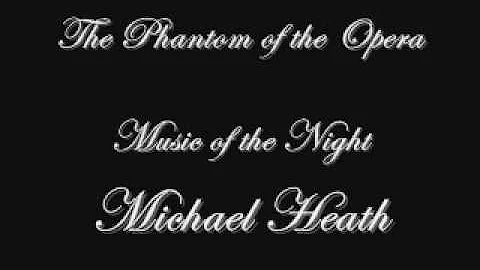 Michael Heath Music of the Night