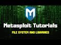 Metasploit Tutorials - File System and Libraries #metasploit #msfconsole