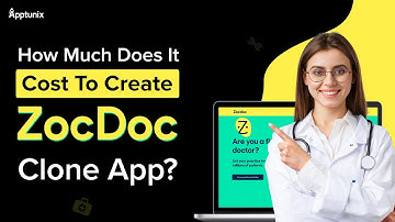 How Much Does it Cost to Create ZocDoc Clone App | Build Your own Telemedicine app Like ZocDoc ⚕️