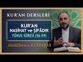 Kuran nashat ve fdir yunus suresi 5659 abdlhamit kahraman