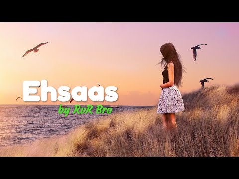 Sad Shayari - Ehsash (feelings) | By RvR Bro