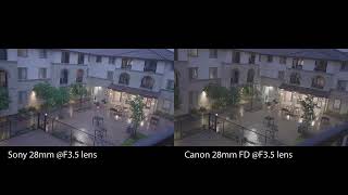 SONY 28MM F3.5 LENSE VS. CHEAP CANON FD 28MM F3.5 LENS