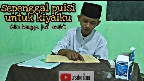 SEPENGGAL PUISI UNTUK KIYAIKU || BIKIN NANGIS😭