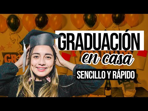 Video: Cómo Celebrar Una Graduación