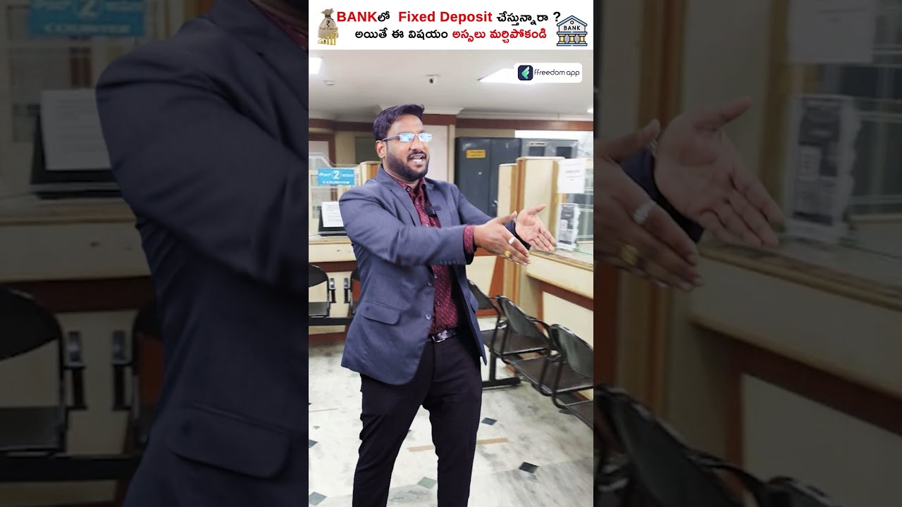 Be Careful While Investing In Bank Fixed Deposits Shorts Short Fixeddeposit Kowshik Maridi