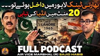 Who Won The War of 1965? | Untold Stories of 6th September By AVM (Retd.) Sajid Habib | DP Podcast