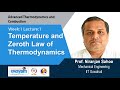 Lec 1: Temperature and Zeroth Law of Thermodynamics