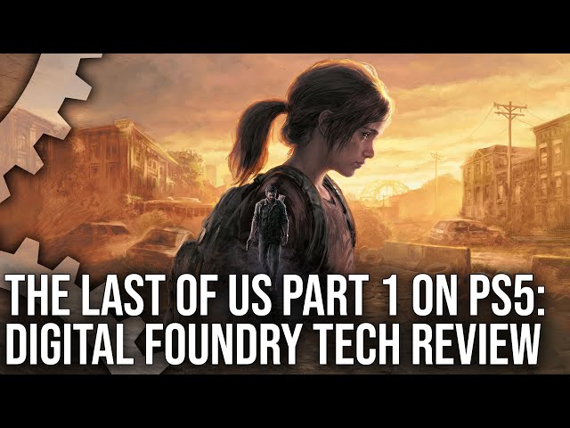 Digital Foundry vs The Last of Us Remastered