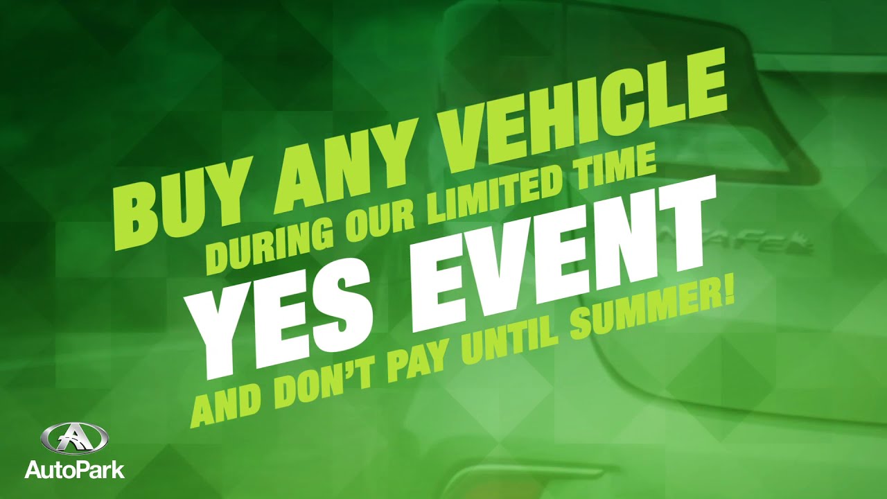 AutoPark Y-E-S (Year End Sale) Event Is Back!