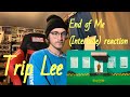Trip Lee End Of Me Interlude Reaction The End mp3