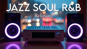 Smooth Jazz & Soulful R&B Grooves Cozy Cafe Ambience – Relax & Focus