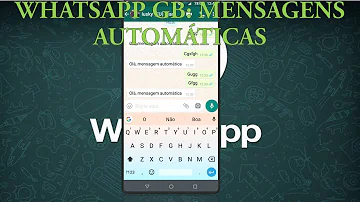 Como por mensagem automática no WhatsApp GB?