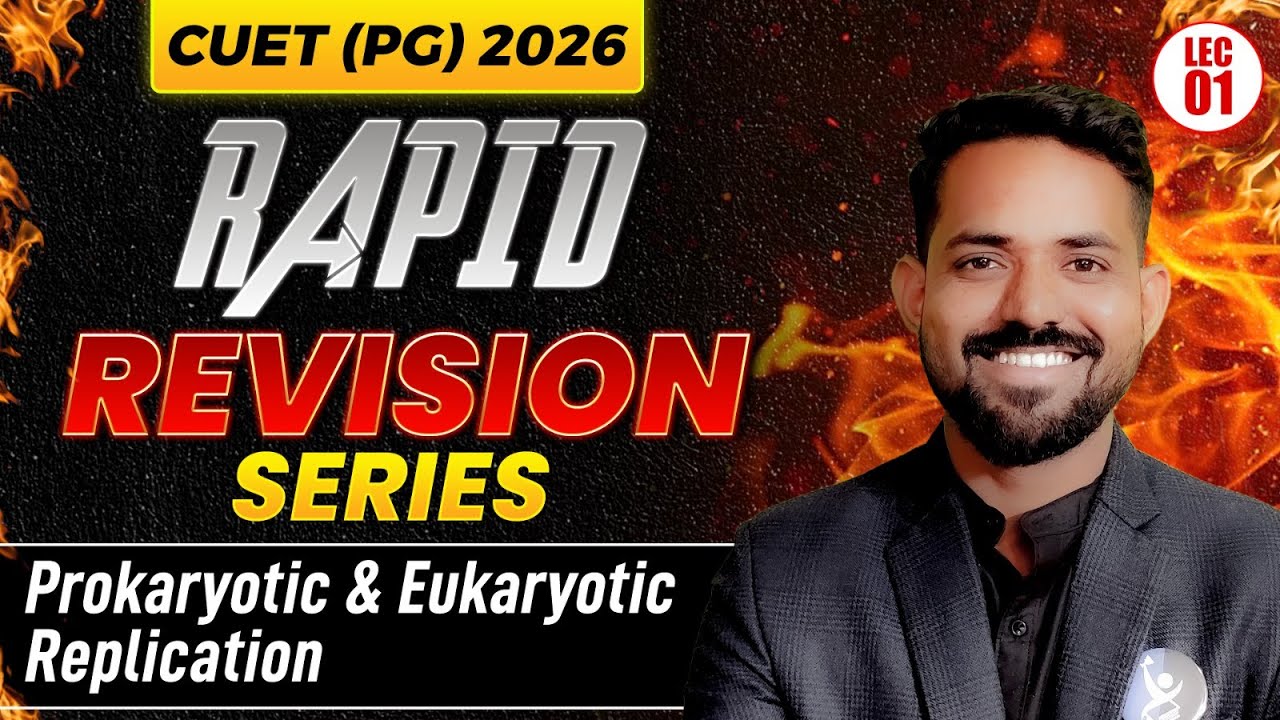 Prokaryotic and Eukaryotic Cell CUET PG 2026 Revision | Questions for Microbiology & More