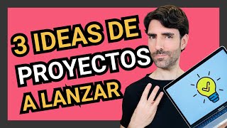 3 IDEAS de PROYECTOS para LANZAR 💡🤯 Vlog #739