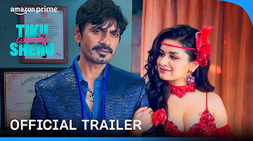 Tiku Weds Sheru - Official Trailer | Nawazuddin Siddiqui, Avneet Kaur | Prime Video India