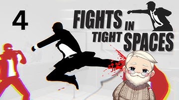 Fights In Tight Spaces (Purity Run) - Episode 4
