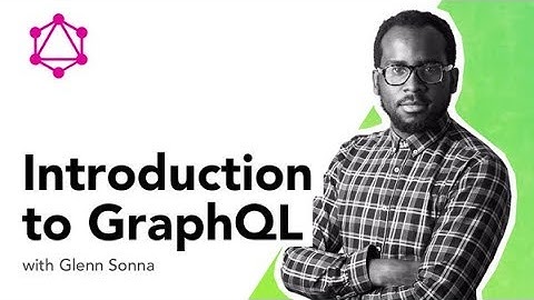 Introduction to GraphQL