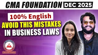 CMA Foundation Dec 2025 – Law Exam Mistakes to Avoid (100% English)
