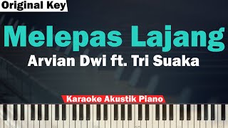Arvian Dwi & Tri Suaka - Melepas Lajang Karaoke Piano & Strings