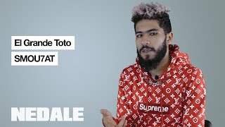 El Grande Toto Paroles Et Signification Smou7at Youtube