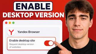 How to Enable the Desktop Version on Yandex Browser (Tutorial 2026) screenshot 2