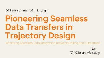 Developing a two-way integration between Oliasoft WellDesign and Vår Energi