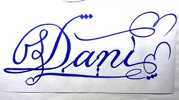 Dani Name Signature Calligraphy Status | #moderncalligraphy #cursive #YearofYou #dani @Dani