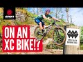 Riding The Hardest Trail We Could Find On An XC bike!