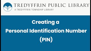Creating a PIN