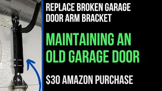 Replace Garage Door Bracket with $30 Amazon Bracket