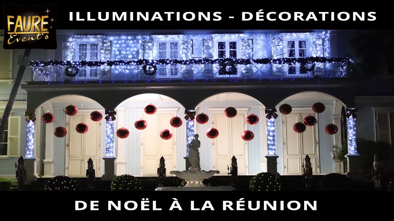 illumination-et-d-coration-de-no-l-ile-de-la-r-union-974-youtube