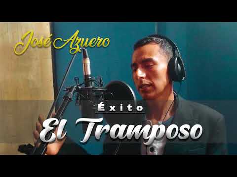 El Tramposo  ( @joseazuero4702) #exito2025