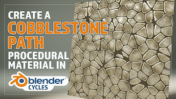 CREATE A PROCEDURAL COBBLESTONE MATERIAL IN BLENDER
