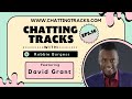 Eps16  david grant the man behind the music   chatting tracks