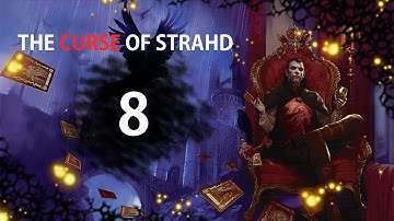 Nat19: Curse of Strahd | Session 8 (D&d 5th Edition)