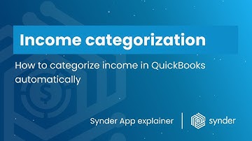 How to categorize income in QuickBooks automatically